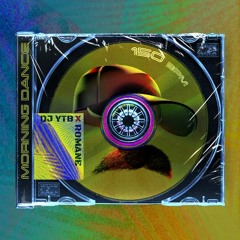 DJ YTB x Romane - Morning Dance