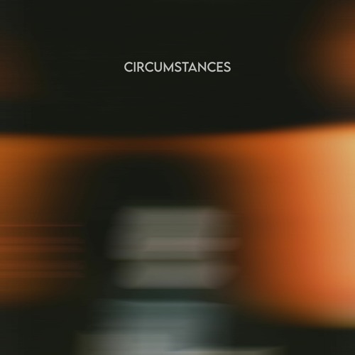 Vaance & Drew Schueler - Circumstances
