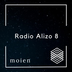 Moien - Radio Alizo 8 - 90min