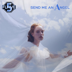FLfive - Send me an angel feat Junior Paes ©Eternal Music Empire Group Inc/©Universal Music Group