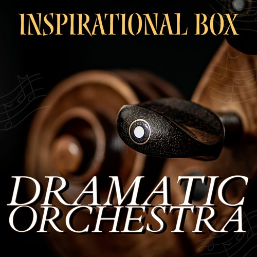 Stream Inspirational Box Dramatic Orchestra Sample Pack by Epic