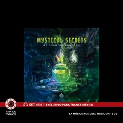 V.A. Mystical Secrets (Quantum Sorcery) - Mixed By Optimize / Set #454 exclusivo para Trance México