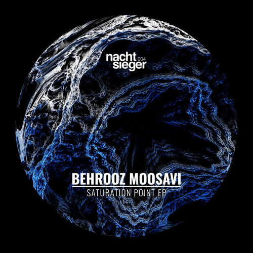 Premiere: Behrooz Moosavi - Saturation Point [NCSG004]