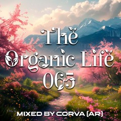 The Organic Life 065