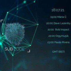 Subcode Radio - Maria C 16.07.2021