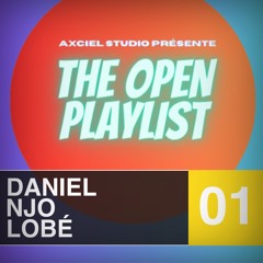 THE OPEN PLAYLIST By AXEL BURKLEY