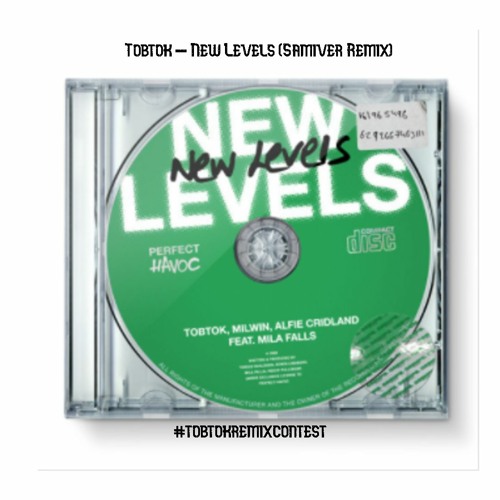 Tobtok- New Levels (Samiver Remix) #TobtokRemixContest