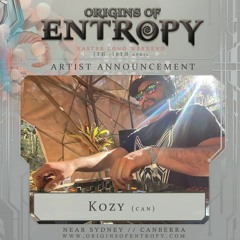 KOZY @ Origins Of Entropy 2023 [Australia]