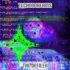 TechnoDreams - The Defiler