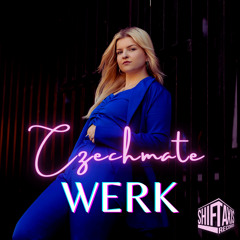 Czechmate – WERK (Original Mix)