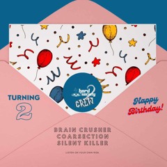 Brain Crusher x Coarsection x Silent Killer pres. 2 YEARS OF HARD SOCIETY 2.0 (Warm Up)
