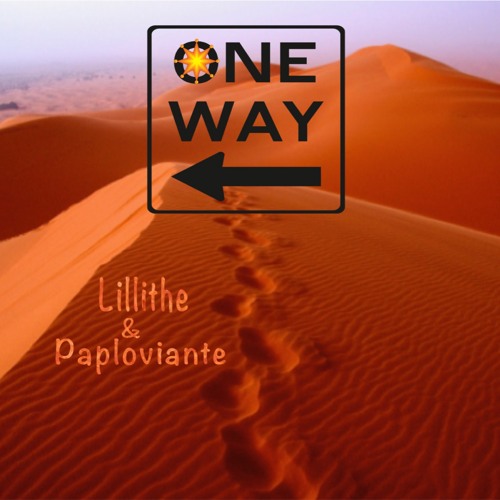 ONE WAY   LIlithe & Paploviante