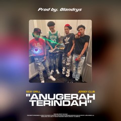 andmesh - ”anugerah terindah” (sexy drill + jersey club) prod.0landrys!
