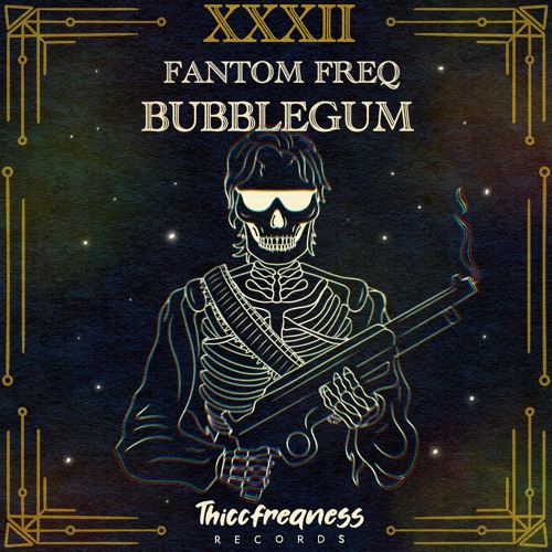 Fantom Freq - Bubblegum (Original Mix)