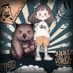 Anne Und Ihr Wombat (original Mix)