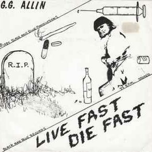 GG Allin & The Flying 69 - Live Fast Die Fast (Full EP)