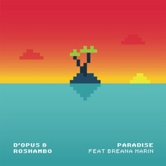 Paradise (feat. Breana Marin)