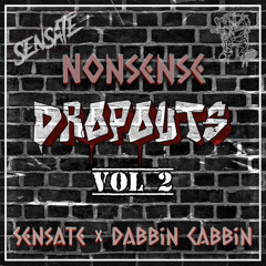 Sensate x Dabbin Cabbin - Nonsense (FREE DOWNLOAD)
