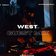 NITETIDE FM RADIO: WEST GUEST MIX