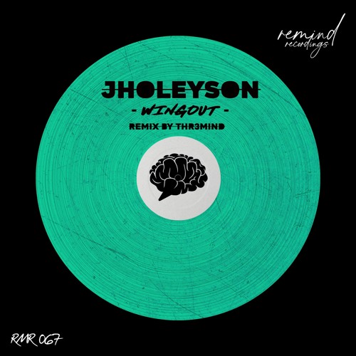 Jholeyson - Wingout (Radio Edit THR3MIND Remix)