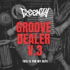 Freenzy - Groove Dealer V.3