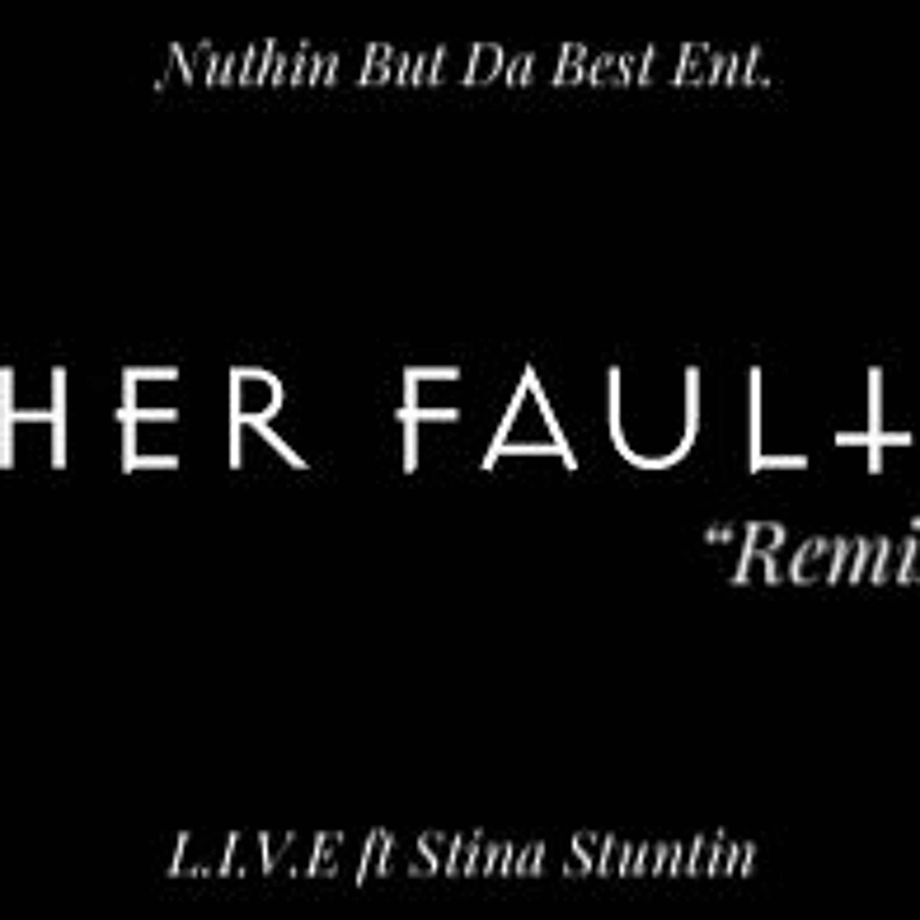 Her Fault #Remix episode artwork