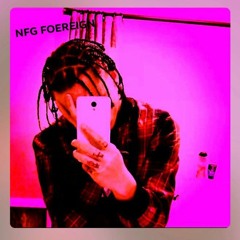 NFG FOEREIGN - MY STORY