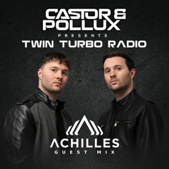 Twin Turbo Radio Ep. 21 (Achilles Guest Mix)