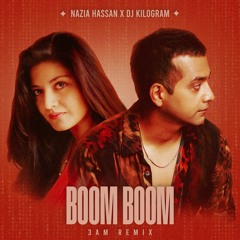 Boom Boom - 3am Remix