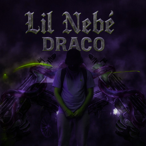 Lil Nebé - Draco