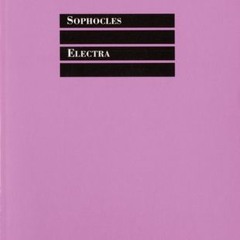 DOWNLOAD ✔️ eBook Electra BY Sophocles