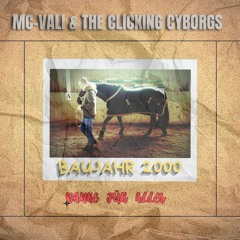 Baujahr 2000 (Feat. The Clicking Cyborgs)