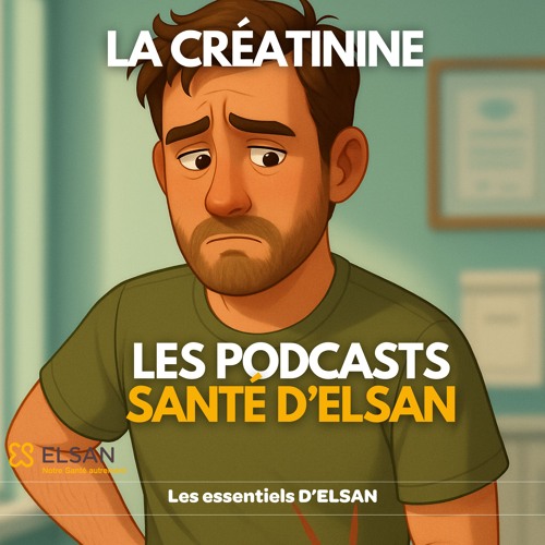 La Créatinine : 3 choses à retenir !