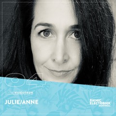 Julie/Anne @ Piknic Electronik Montreal  - July 4 2021