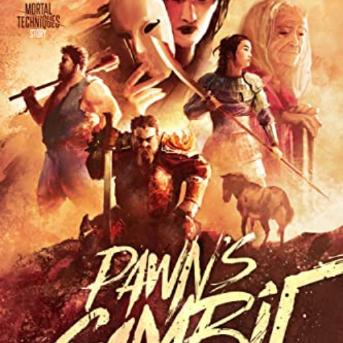 free EPUB 💝 Pawn's Gambit: a standalone Mortal Techniques novel (The Mortal Techniqu