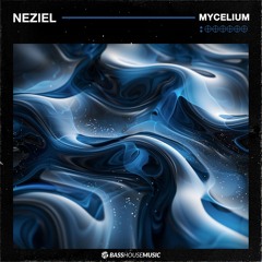 NEZIEL - Mycelium
