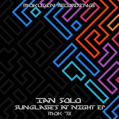 Sunglasses At Night - Ian Solo