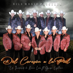 Del Corazón a la Piel (feat. Grupo Legítimo)