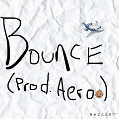 Lavi$h Liam - Bounce (prod.Aero)