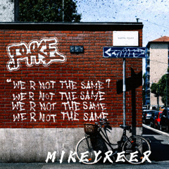 PYKE - WE R NOT THE SAME (Mikeyreer Flip)