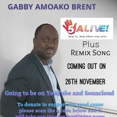 5 Alive plus Charity remix song 2022