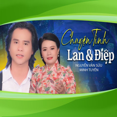 Chuyện Tình Lan Và Điệp