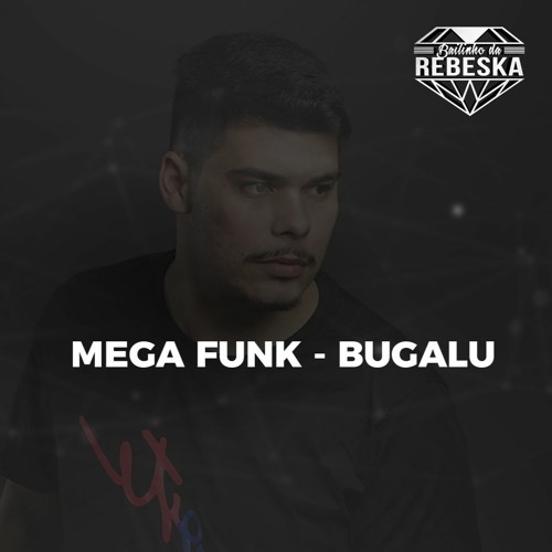 Mega Funk - Bugalu - Dj Airozo