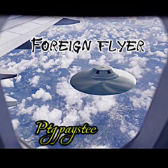 ForeignFlyer             (Prod. ecbeats)