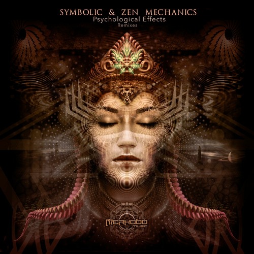 Symbolic & Zen Mechanics - Psycological Effects (Kalya Scintila Remix)