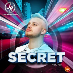 Jhordam - SECRET III
