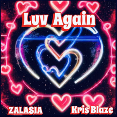 TOOTURNTTUESDAYS 2: Luv Again ft Kris Blaze Prod by DEEKAYY!