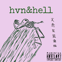 hvn&hell ! ( prod. sogimura )