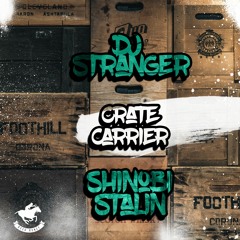 Crate Carrier Feat Shinobi Stalin