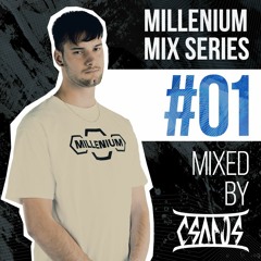 MILLENIUM Mix Series #01 w/ CSAPOS